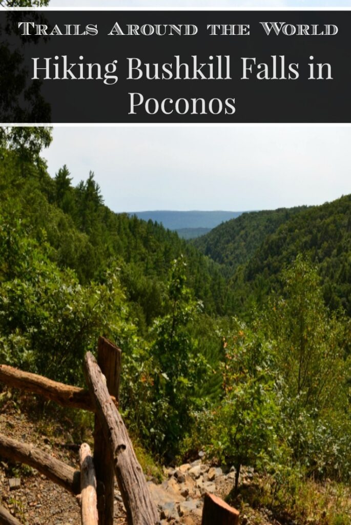 Hiking Bushkill Falls in Poconos