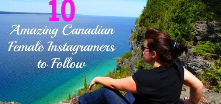 Canadian Female Instagramers