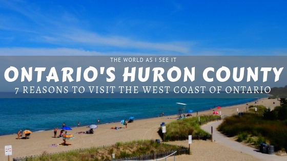 7 Reasons to Visit Ontario's Huron County