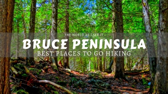 Best Places to Go Hiking on the Bruce Peninsula