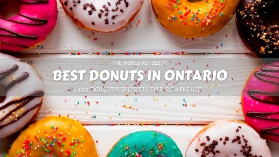 +10 Best Donuts in Ontario Worth the Road Trip