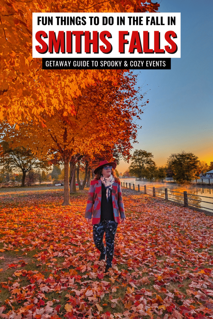 Things to do in Fall in Smiths Falls for the perfect fall getaway in Ontario